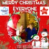 About Merry Christmas Everyone Song