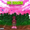 No Drugs