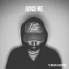 About Judge Me Song