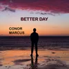 About Better Day Song
