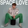 About Space Love Song