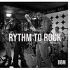 About Rythm to Rock Song