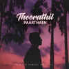 About Thoorathil Paarthaen Song