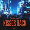 About Kisses Back Song
