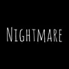 About Nightmare Song