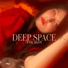 About Deep Space Song