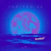 About Jupiter 22 Song