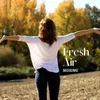 About Fresh Air Song