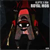 Royal Mob