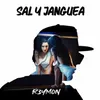 About Sal Y Janguea Song