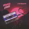 About Young Love Song