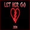 About Let Her Go Song