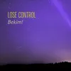 Lose Control