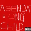 About Agenda Song