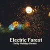 About Electric Forest Song