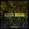 About Stack Bread Song