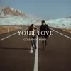 Your Love