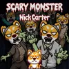 About Scary Monster Song