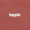 Happier