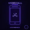 About Missed Call Song