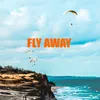 Fly Away