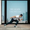 About Try Again Song