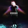 Drown