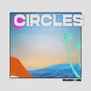 About Circles Song