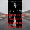 About Inspired by the Final Scene "Portrait of a Lady on Fire" Song