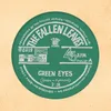 About Green Eyes Song
