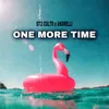 About One More Time Song