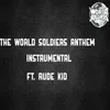 About The World Soldiers Anthem Song