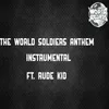 The World Soldiers Anthem