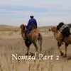 Nomad, Pt. 2