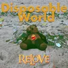 Disposable World