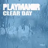 About Clear Day Song