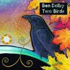 About Two Birds Song