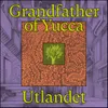 Grandfather of Yucca