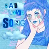 sad love song