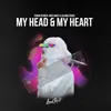 About My Head & My Heart Song