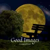 About Good Images Song