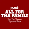 About All for Tha Family Song