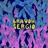 About Bravoh Sergio Song