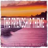 About The Friendship Theme (from Beaches) Song
