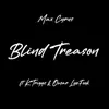 About Blind Treason Song