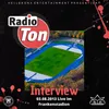 Radio Ton Interview