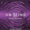 About Unmind: Healing Sitar Music Song
