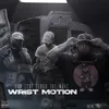 About Wrist Motion Song