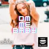 Dm Me Baby