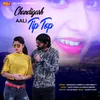 About Chandigarh Aali Tip Top Song